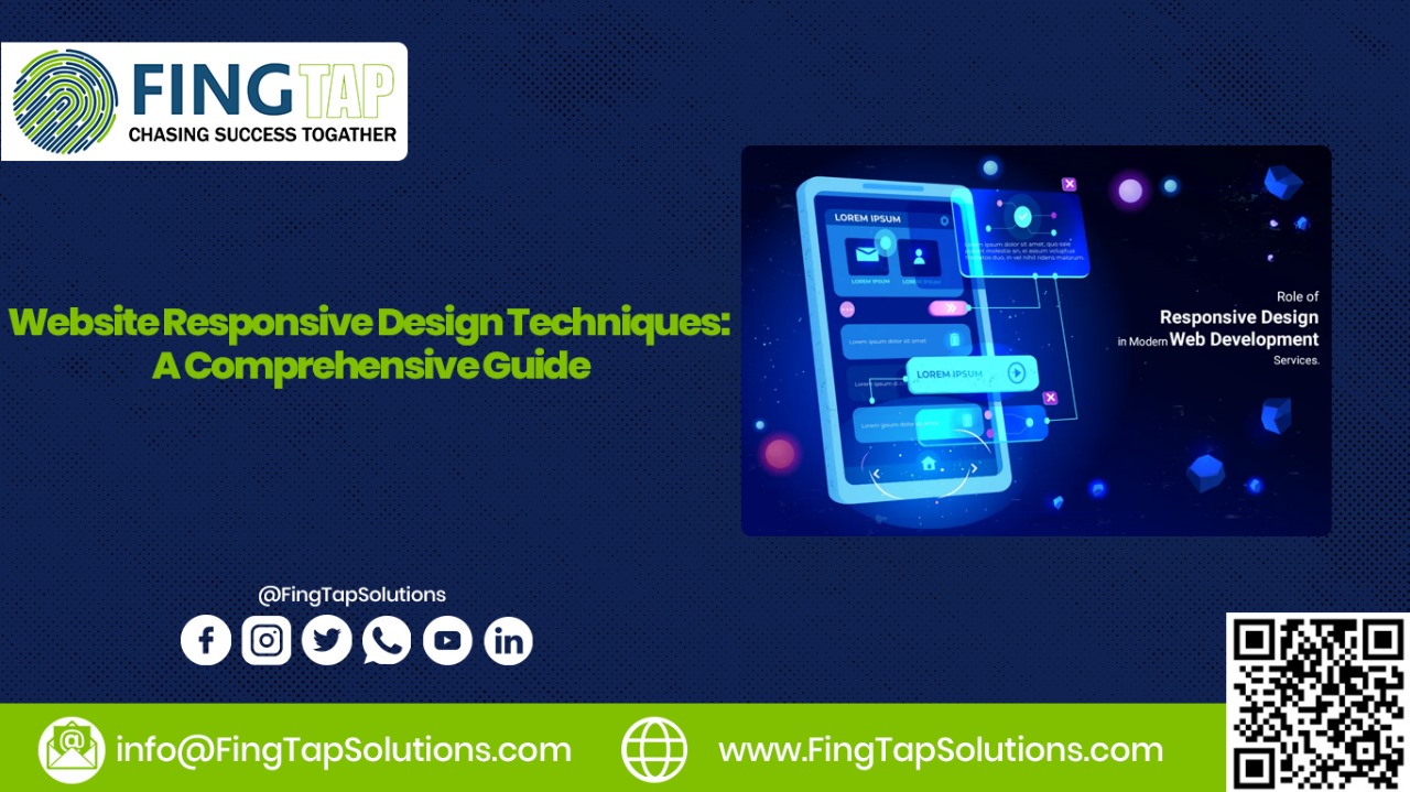 Website Responsive Design Techniques: A Comprehensive Guide