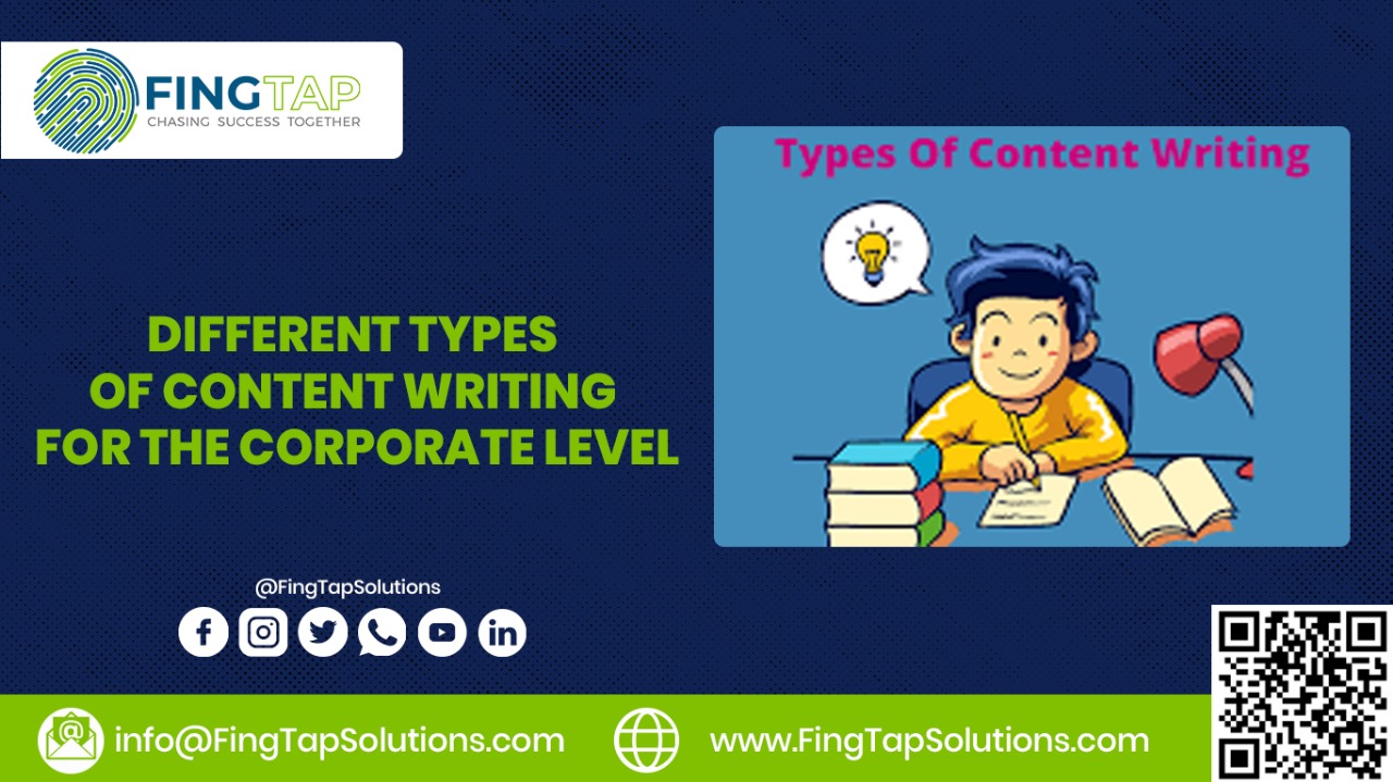 Different Types of Content Writing for the Corporate Level
