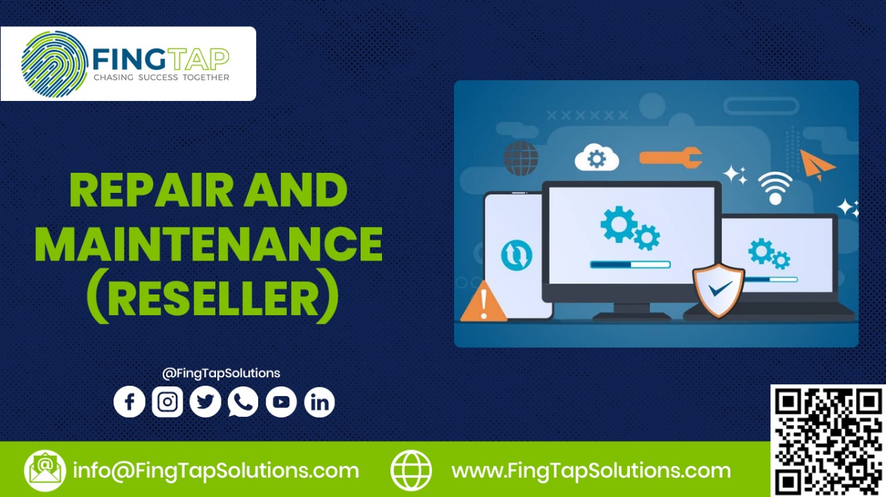 Repair and Maintenance  (reseller)