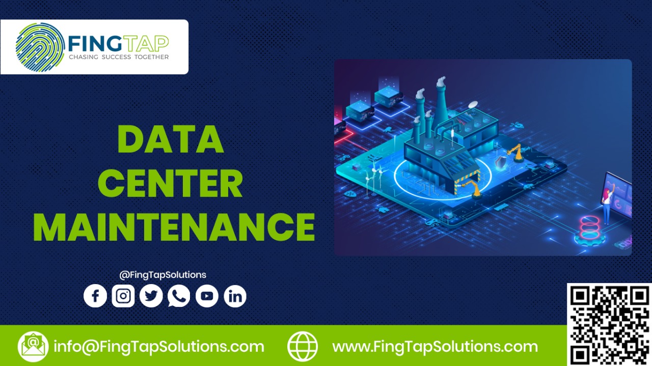  DATA CENTER MAINTENANCE