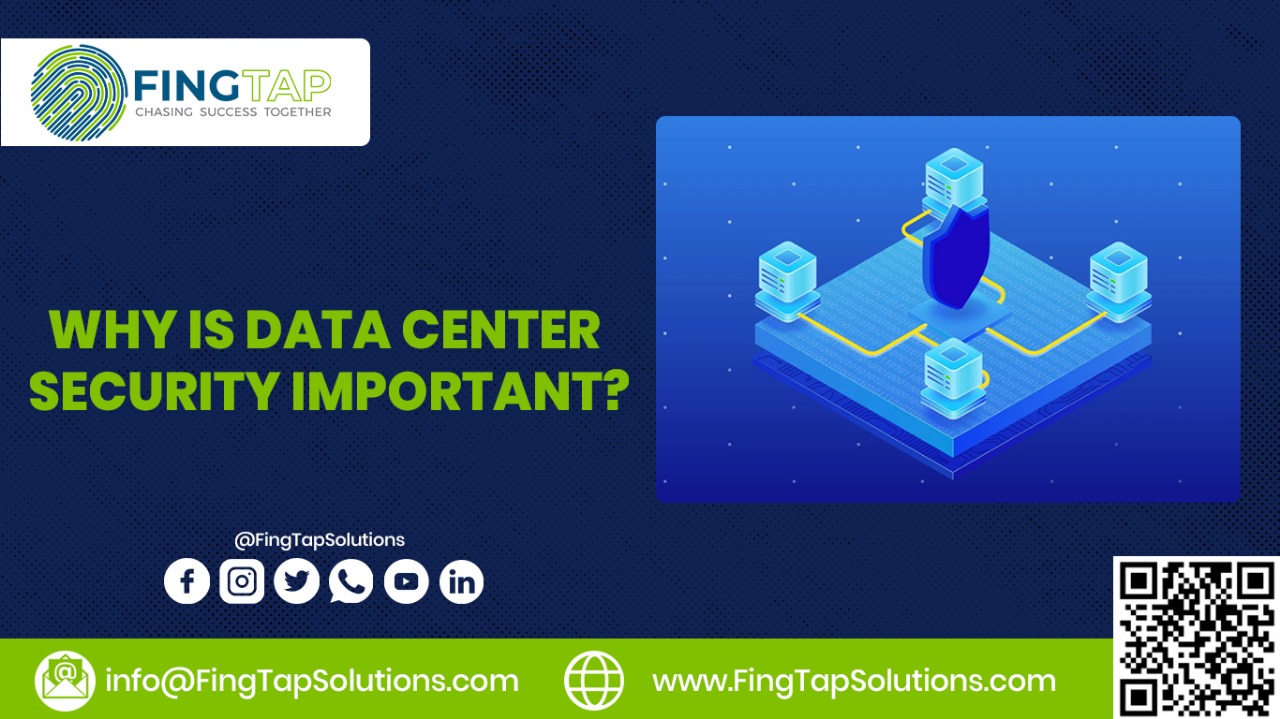 Why is Data Center Security important?